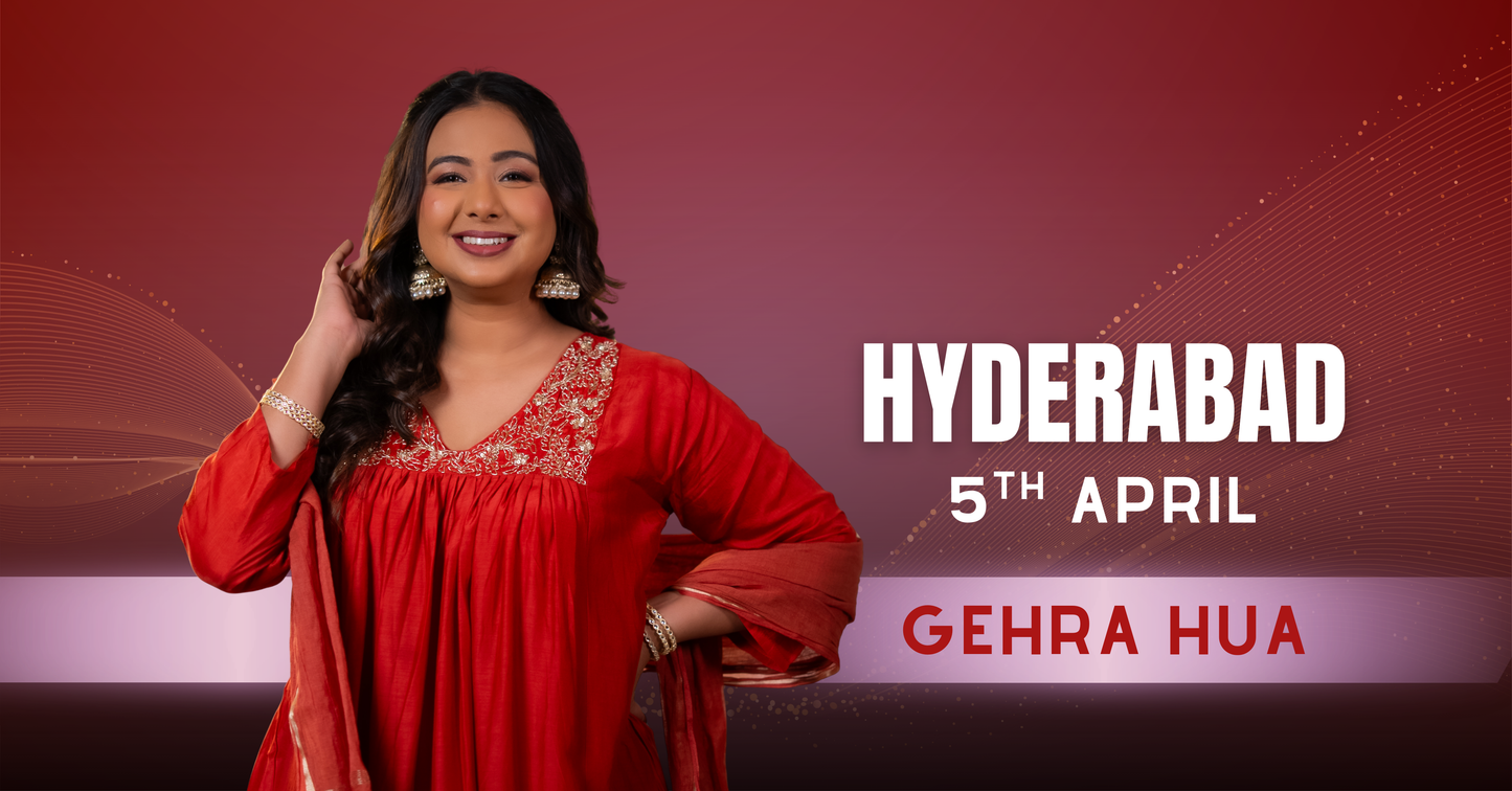 Hyderabad - 5th April (Gehra Hua)