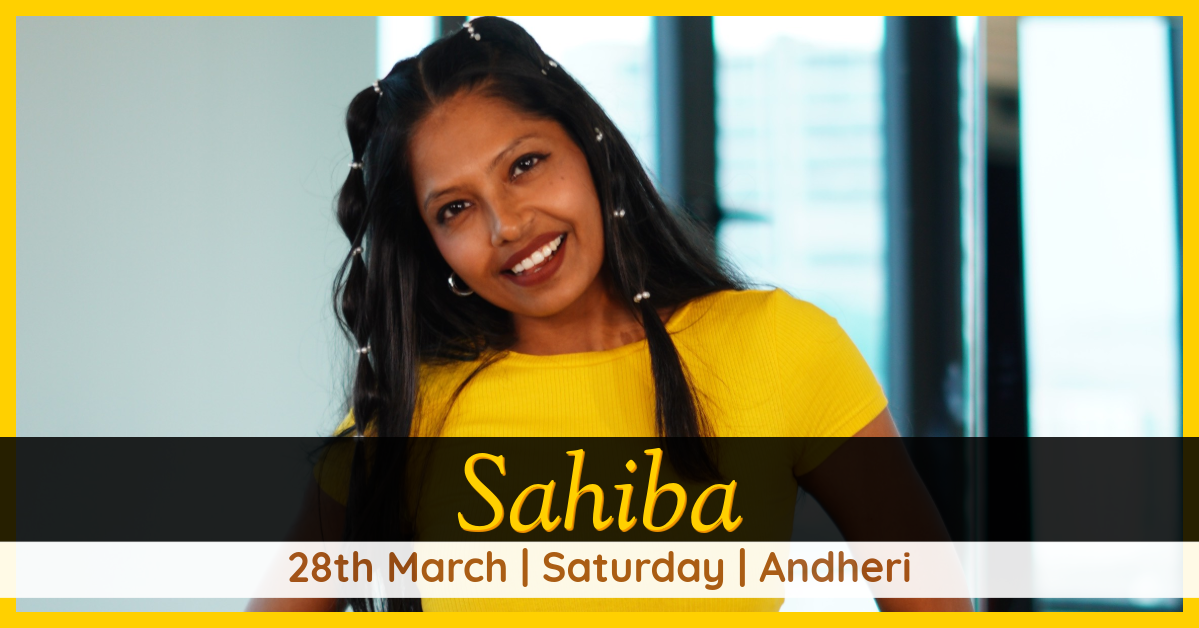 Sahiba (Andheri - 28th March)