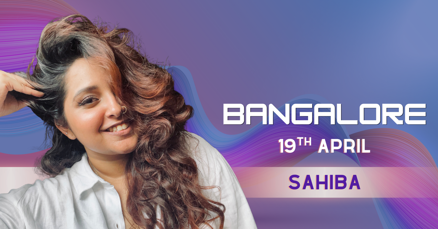 Bangalore - 19th April (Sahiba)