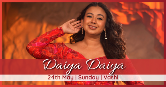 Daiya Daiya (Vashi - 24th May)
